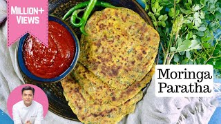 PM Modis Favorite Moringa Paratha  Garlic Chutney  Chef Kunal Kapur Healthy Recipe  Breakfast [upl. by Kelwunn517]