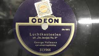 George Hofmann Luchtkasteelen 1924 [upl. by Wei714]