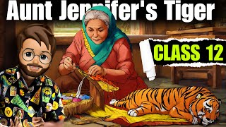 Aunt jennifers tigers Class 12  Full  हिंदी में  Explained  aunt jennifers tigers class 12 [upl. by Madora964]