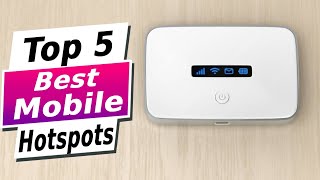 Best Mobile Hotspots in 2024  Top 5 Picks [upl. by Yim]