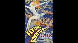 Flying Down to Rio 1933 HD 04 Etta Moten Barnett [upl. by Roane183]