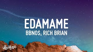 1 HOUR 🕐 bbno  edamame Lyrics ft Rich Brian [upl. by Keil]