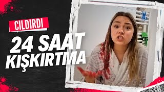 24 SAAT BOYUNCA MELİKEYE KIŞKIRTMA  Çıldırdı Küstü [upl. by Akenaj]