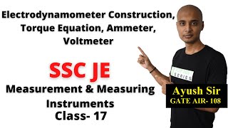 Electrodynamometer Construction Torque Equation Ammeter Voltmeter in Hindi SSC JE Class 17 [upl. by Thayer]