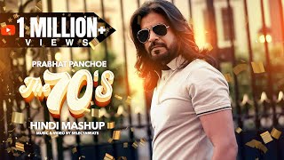 The 70s Hindi Mashup  Prabhat Panchoe  ProdBy SLCTBTS official video [upl. by Iva]