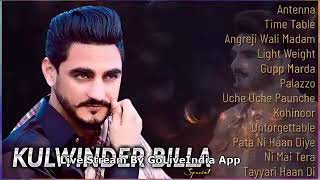 Kulwinder Billa All Song 2022New Punjabi Songs 2022Best Songs Kulwinder BilaAll Punjabi Songs Mp3 [upl. by Icram]