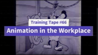 Animation in the Workplace [upl. by Junie]