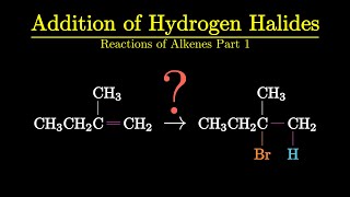 Electrophilic Addition of Hydrogen Halides  Alkene Reactions Part 1 of 9  Organic Chemistry 101 [upl. by Anerdna526]