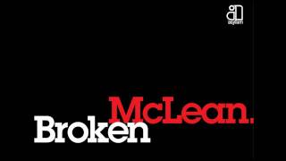 Mclean  Broken Perempay amp Dee remix [upl. by Justis]