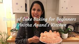 How to Easily Bake your First Cake  Tamil  கேக் செய்வது எப்படி  Anitha Anand [upl. by Garfinkel]