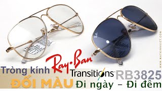 Kính mát đổi màu RayBan RB3825 chống nắng đi ban ngày chống chói loá đi đêm [upl. by Berstine]