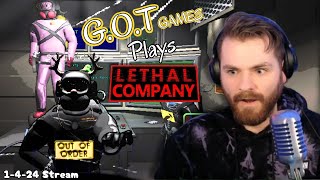 GOT Games PLAYS Lethal Company 1424 Stream [upl. by Aretse]