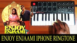 Enjoy Enjaami iPhone Ringtone By Raj Bharath  Dhee Ft Arivu [upl. by Hulbig]