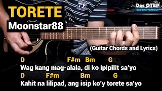 TORETE  Moonstar88 Guitar Tutorial with Chords Lyrics [upl. by Yrallih]