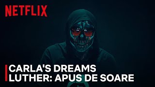 Inspirat din Luther Apus de Soare  Netflix x Carlas Dreams [upl. by Ainerbas]