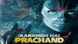 aarambh hai prachand full songmotivation 🔥 [upl. by Colinson]