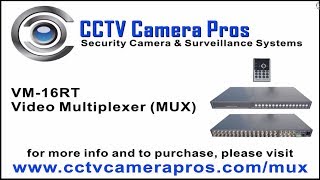 Video Mux 16 Channel CCTV Multiplexer [upl. by Aneetak131]