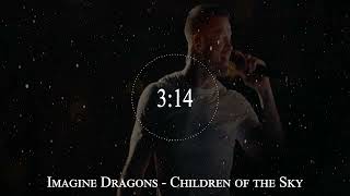 Imagine Dragons  Children of the Sky [upl. by Corrianne]