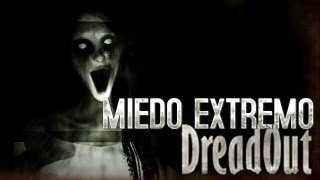 Terror Extremo En quotDreadoutquot Con Towngameplay [upl. by Trebeh431]