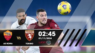 Nhận định Lucky88  AS Roma vs Torino  01112024  VĐQG Italia [upl. by Meela]