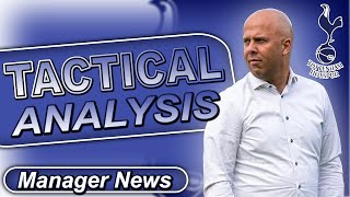 What Would Arne Slot Bring To Tottenham Youth Development amp Tactical Analysis [upl. by Yarazed312]