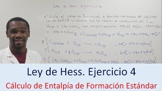 Ley de Hess  Ejercicio 4  Entalpía de Formación Estándar [upl. by Meuse]