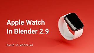 Apple watch tutorial  3D modeling process in Blender 29  Using Curve circle amp Solidify modifier [upl. by Enyahc]