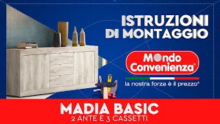 Istruzioni di montaggio Madia 2A Basic  MONDO CONVENIENZA [upl. by Nima]