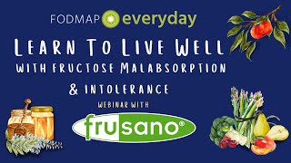 Learn How To Live Well With Fructose Malabsorption and Intolerances [upl. by Xanthe]