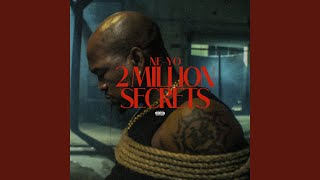 2 Million Secrets [upl. by Abrams]