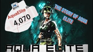 🔴The Story of Aqua Elite My Journey to 4k🔴 0 subs to 4k subs [upl. by Assylem]