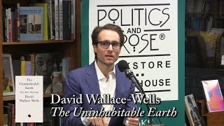 David WallaceWells quotThe Uninhabitable Earthquot [upl. by Lynad90]