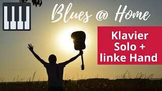 Blues  Home Solo  linke Hand [upl. by Rex771]