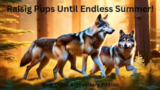 Raising Pups Until Endless Summer WolfQuest Anniversary Edition Multiplayer [upl. by Kovacev537]