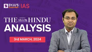 The Hindu Newspaper Analysis  3rd March 2024  Current Affairs Today  UPSC Editorial Analysis [upl. by Bethesda347]