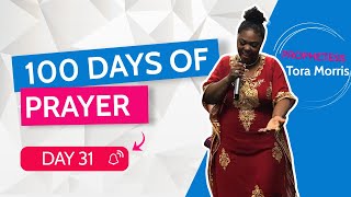 Day 31 of 100 days prayer [upl. by Lady]