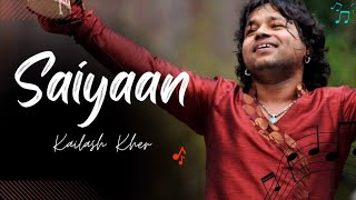 Saiyyan  Kailash kher  Paresh Kamath Naresh Kamath [upl. by Starkey700]