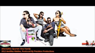 New Alternative Quartet  ONE FAMILY 2012 Trinidad SocaAntilles Riddim Precison Productions [upl. by Miah]