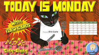 Today is Monday Song  With Flashcards  Eric Carle [upl. by Ronalda]