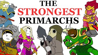 Magnus is the Strongest Primarch  Warhammer 40K Lore [upl. by Michelsen]