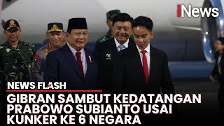 Presiden Prabowo Tiba di Jakarta usai Kunjungan Kerja ke 6 Negara Wapres Gibran Sambut Semringah [upl. by Bowe]