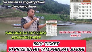 JRAIN KHYRWITTS Lyngdoh Daki Prize ba hit dor ticket kaba tad jiengkiengshwer kwah poi noh sngi 🎣 [upl. by Lira828]