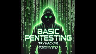 Basic Pentesting TryHackMe Walkthrough in Bangla  eJPT amp CEH Practical Preparation [upl. by Aluk923]