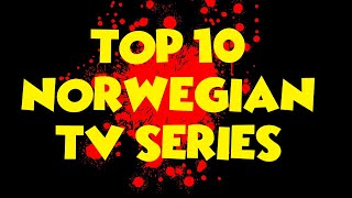 Top 10 Norwegian TV series [upl. by Yboc]