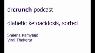 Medical Student Podcast  Diabetic Ketoacidosis  DKA [upl. by Kho]