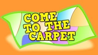 Come to the Carpet transition song for kids [upl. by Aya747]