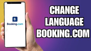 How To Change Language In Bookingcom [upl. by Carlton]