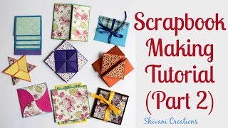 How to make Scrapbook Pages 9 different Cards Ideas DIY Scrapbook Tutorial Part Two [upl. by Jacqueline]