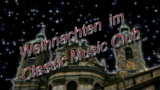 Weihnachten im Classic Music Club [upl. by Allimac492]