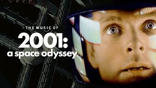 The Music of 2001 A Space Odyssey [upl. by Niar695]